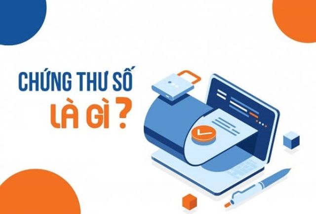 Chứng thư số là gì? Chứng thư số có phải chữ ký số không?