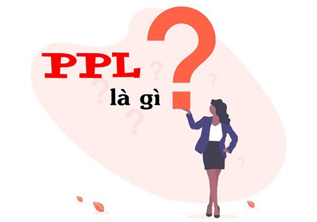 PPL là gì? Quảng cáo PPC và PPL là gì?