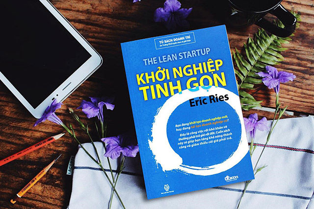 Review sách Khởi Nghiệp Tinh Gọn - Eric Ries