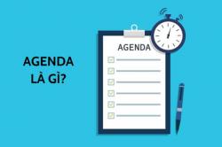 Agenda là gì? Hướng dẫn thiết kế Agenda thành công