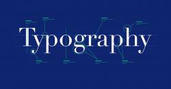 Typography là gì? Hướng dẫn làm Typography đẹp và chuyên nghiệp