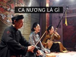 Ca nương là gì? Thể loại nào xuất hiện ca nương?