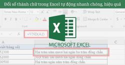 Cách đổi số thành chữ trong Excel tự động đơn giản, nhanh chóng