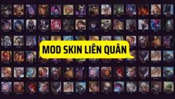 Mod Skin Liên Quân là gì?  Cách cài đặt các phiên bản Mod Skin Liên Quân