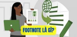 Footnote là gì? Cách tạo và xóa Footnote trên Microsoft Word