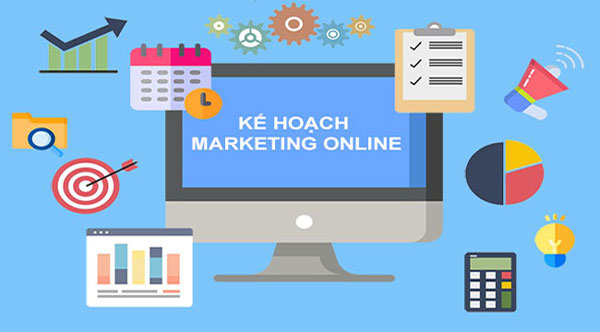 Kế hoạch để đạt hiệu quả Marketing Online